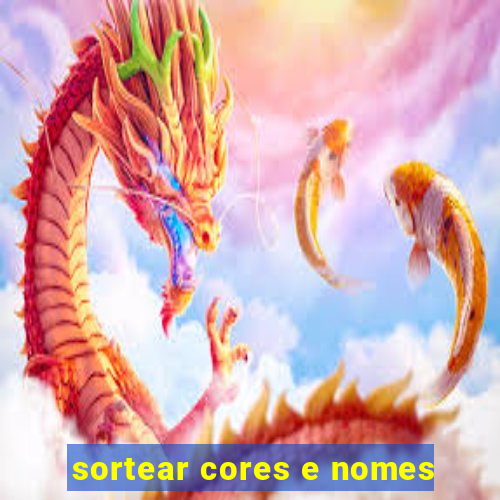 sortear cores e nomes